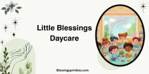 Little Blessings Daycare