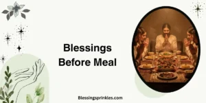 Blessings Before Meal