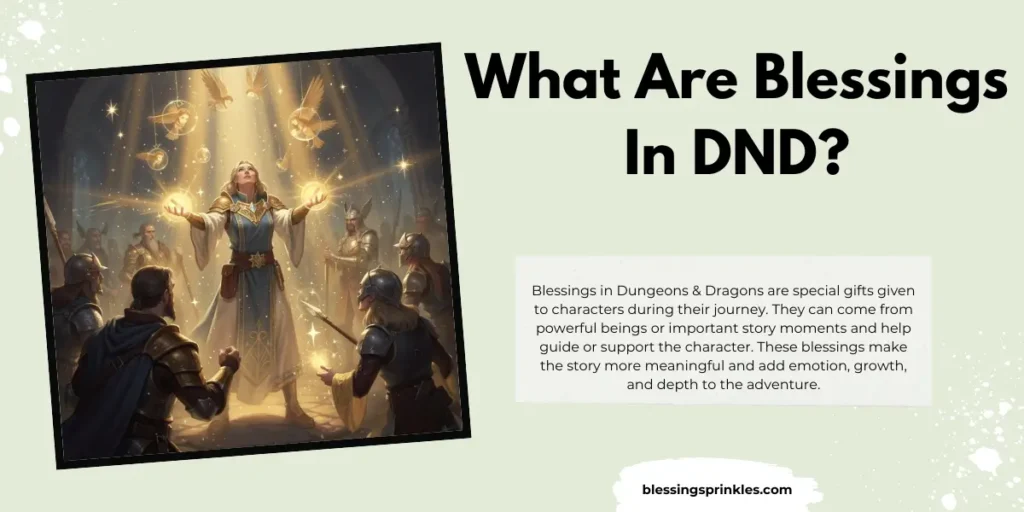 What Are Blessings In DND