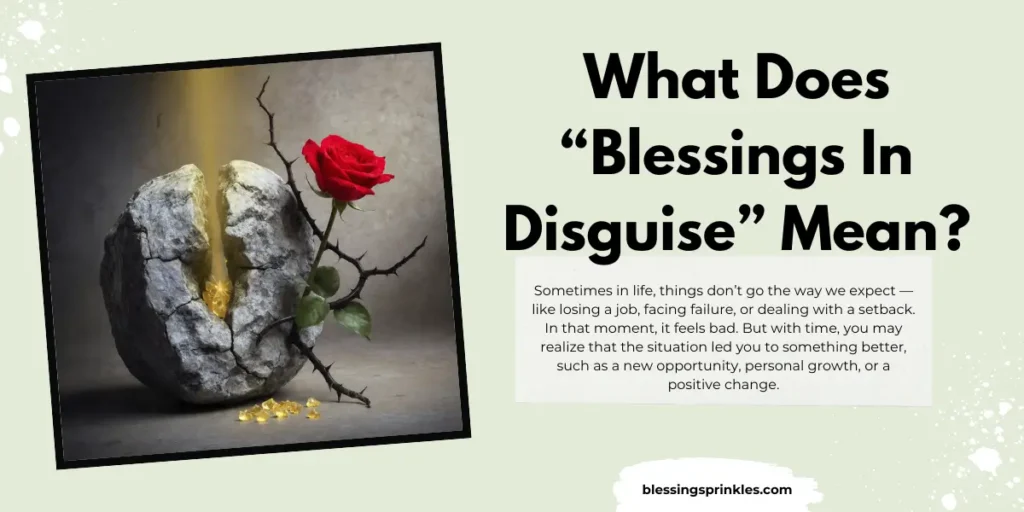 What Does “Blessings In Disguise” Mean