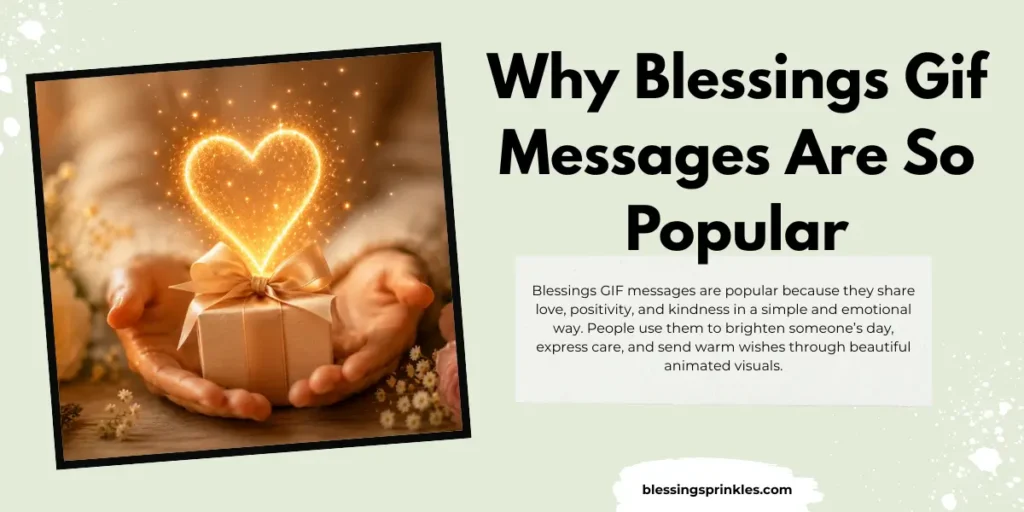 Why Blessings Gif Messages Are So Popular