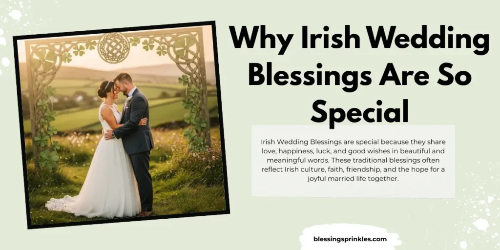 Why Irish Wedding Blessings Are So Special