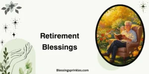 Retirement Blessings