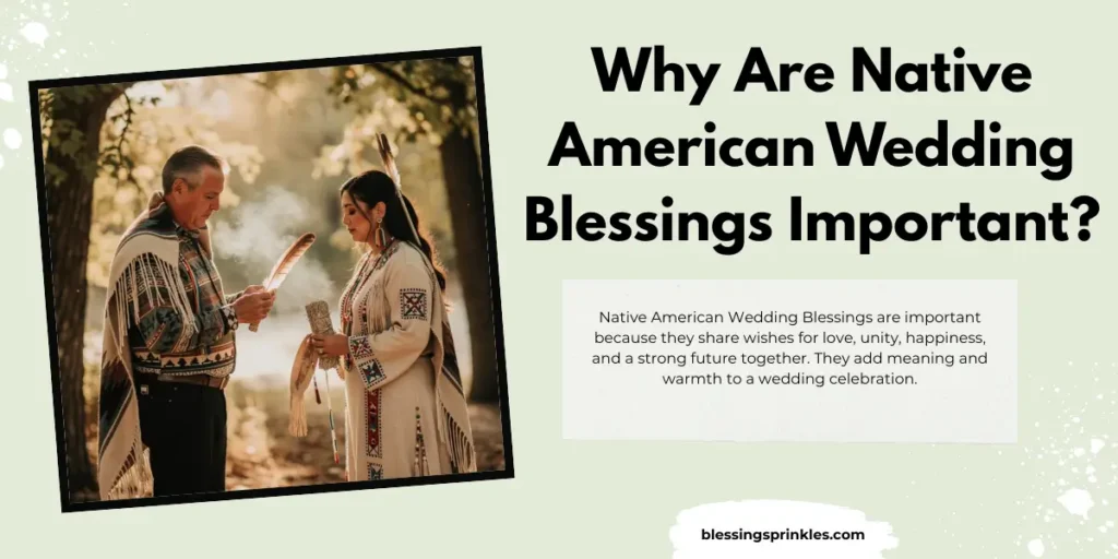 Why Are Native American Wedding Blessings Important